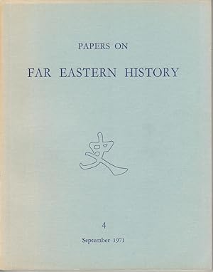 Papers on Far Eastern History. Issue no.4 (September 1971).