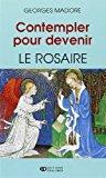 Image du vendeur pour Contempler Pour Devenir : Rosaire mis en vente par RECYCLIVRE