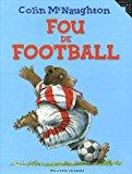 Imagen del vendedor de Fou De Football a la venta por RECYCLIVRE