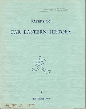 Papers on Far Eastern History. Issue no.8 (September 1973).
