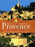 Immagine del venditore per Routes Et Chemins De Provence venduto da RECYCLIVRE