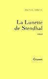 Bild des Verkufers fr La Lunette De Stendhal zum Verkauf von RECYCLIVRE
