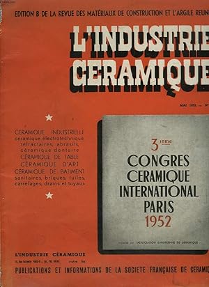 Bild des Verkufers fr L'industrie cramique. 3 congrs cramique international. Paris, 1952 zum Verkauf von Le-Livre