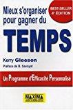 Seller image for Mieux S'organiser Pour Gagner Du Temps : Un Programme D'efficacit Personnalis for sale by RECYCLIVRE