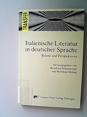 Seller image for Italienische Literatur in deutscher Sprache. Bilanz und Perspektiven. for sale by Antiquariat Bookfarm