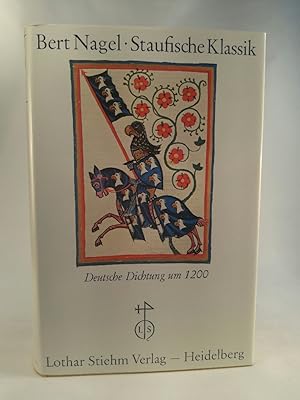 Seller image for Staufische Klassik. Deutsche Dichtung um 1200. [Neubuch] for sale by ANTIQUARIAT Franke BRUDDENBOOKS