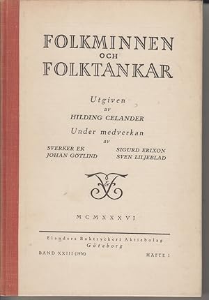 Immagine del venditore per Folkminnen och Folktankar Band XXIII. Hfte I. ( 1936 ) venduto da Allguer Online Antiquariat