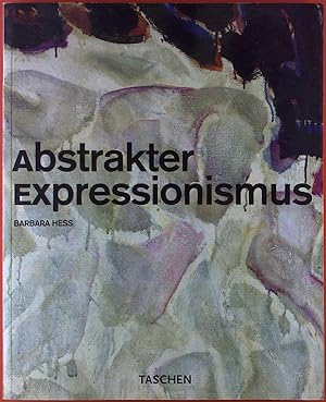 Bild des Verkufers fr Abstrakter Expressionismus (HG. Uta Grosenick) zum Verkauf von biblion2