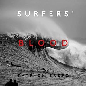 Bild des Verkufers fr Surfers' Blood zum Verkauf von GreatBookPrices