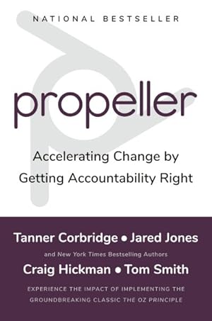 Imagen del vendedor de Propeller : Accelerating Change by Getting Accountability Right a la venta por GreatBookPrices