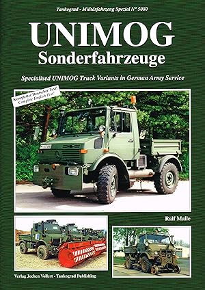Bild des Verk�ufers f�r UNIMOG : SPECIALISED UNIMOG TRUCK VARIANTS IN GERMAN ARMY SERVICE zum Verkauf von Paul Meekins Military & History Books