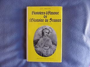 Image du vendeur pour Histoires d'amour de l'histoire de France mis en vente par arobase livres
