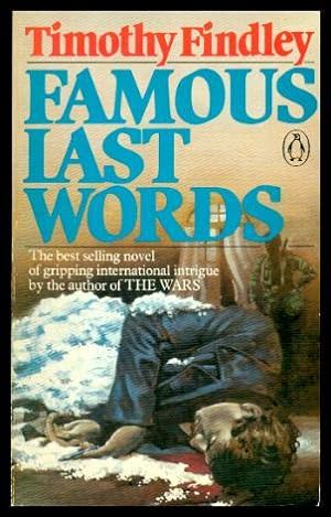 Imagen del vendedor de FAMOUS LAST WORDS a la venta por W. Fraser Sandercombe