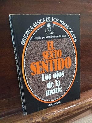 Imagen del vendedor de El sexto sentido. Los ojos de la mente a la venta por Libros Antuano