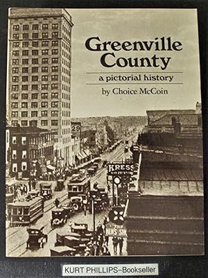 Greenville County: A Pictorial History (Signed Copy)