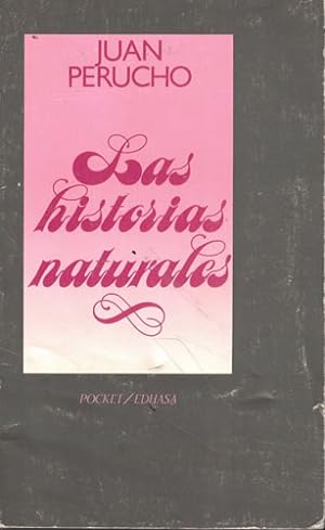 Seller image for Las historias naturales for sale by Librera Cajn Desastre