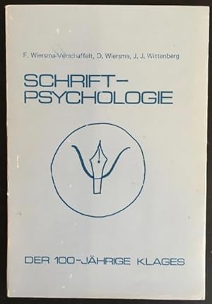 Schriftpsychologie: Der Hundertjährige Klages.