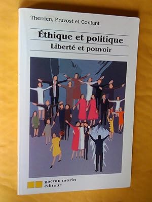 Éthique et Politique, Liberté et Pouvoir