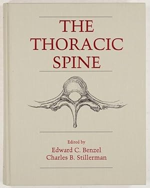 Bild des Verkufers fr The Thoracic Spine. zum Verkauf von Antiq. F.-D. Shn - Medicusbooks.Com