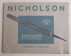 Nicholson File Company: Providence, Rhode Island, United States of America: Files Rasps 1931. Exp...