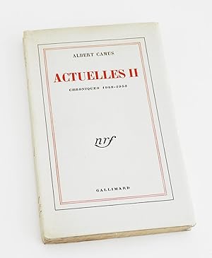 Image du vendeur pour Actuelles, II. Chroniques 1948 - 1953 - mis en vente par Librairie-Galerie Emmanuel Hutin