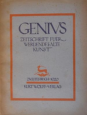 Zeitschrift für werdende und alte Kunst. Zweites Buch, 1920. Hrsg. von Carl Georg Heise und Hans ...