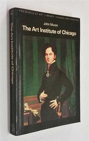 Imagen del vendedor de The Art Institute of Chicago (World of Art) a la venta por Maynard & Bradley