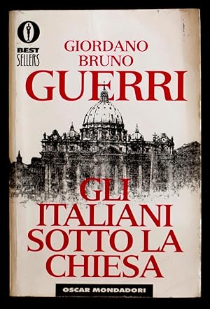 Bild des Verkufers fr Gli italiani sotto la Chiesa zum Verkauf von Sergio Trippini