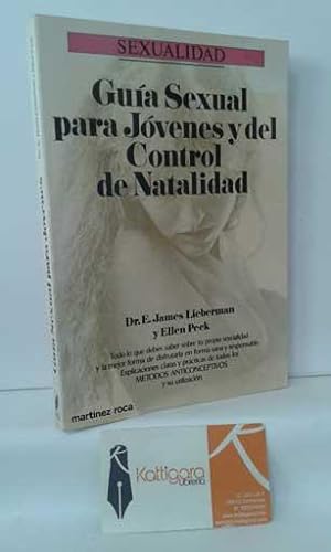 Imagen del vendedor de GUA SEXUAL PARA JVENES Y DEL CONTROL DE NATALIDAD a la venta por Librera Kattigara