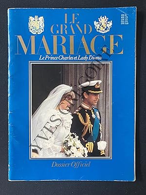 Imagen del vendedor de LE GRAND MARIAGE Le Prince Charles et Lady Diana a la venta por Yves Grgoire