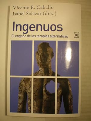 Ingenuos. El engaño de las terapias alternativas