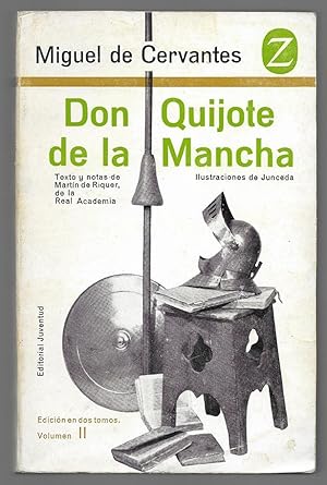 Don Quijote de la Mancha. Vol.II. Texto y notas de Martín de Riquer. Ilustraciones de Junceda
