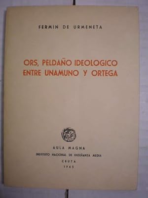 Imagen del vendedor de Ors, peldao ideolgico entre Unamuno y Ortega a la venta por Librera Antonio Azorn