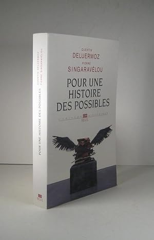 Immagine del venditore per Pour une histoire des possibles. Analyses contrefactuelles et futurs non advenus venduto da Librairie Bonheur d'occasion (LILA / ILAB)