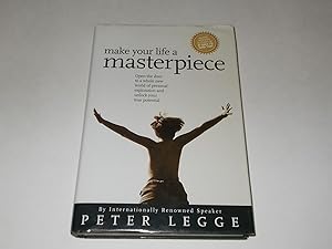 Seller image for Make Your Life a Masterpiece for sale by Paradise Found Books