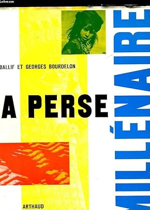 Seller image for La Perse millnaire for sale by Le-Livre