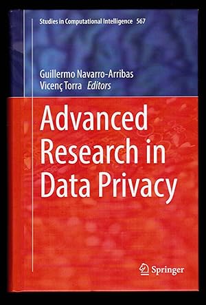 Immagine del venditore per Advanced Research in Data Privacy (Studies in Computational Intelligence) venduto da killarneybooks