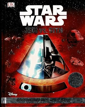 Seller image for STAR WARS: JEDI VS. SITH. Discover the Power of the Force. for sale by Circle City Books