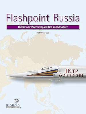 Bild des Verkufers fr Flashpoint Russia : Russia's Air Power: Capabilities and Structure zum Verkauf von GreatBookPrices
