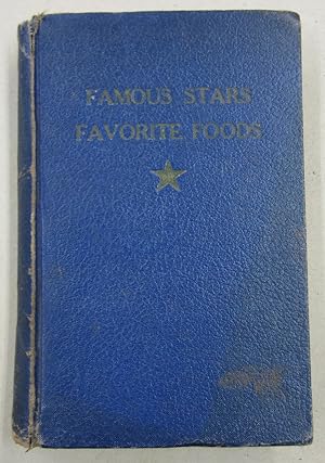 Famous Stars Favorite Foods; Two Hundred thirty-six Famous Stars Photographs + Two Hundred Eighty...