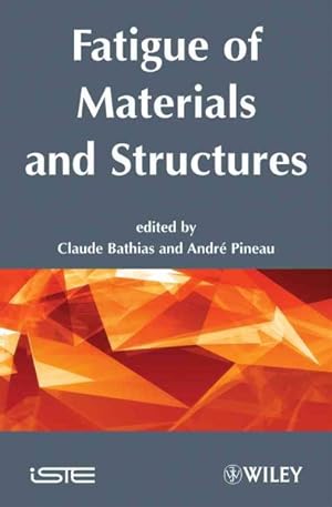 Seller image for Fatigue of Materials and Structures : Fundamentals for sale by GreatBookPrices