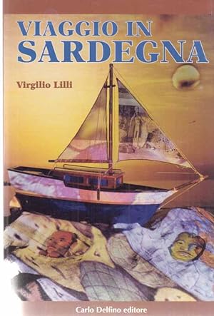 Seller image for Viaggio in Sardegna. Pres. di Gabriella Contini . for sale by Fundus-Online GbR Borkert Schwarz Zerfa