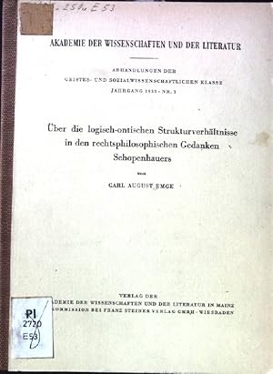 Image du vendeur pour ber die logisch-ontischen Strukturverhltnisse in den rechtsphilosophischen Gedanken Schopenhauers Abhandlungen der Geistes- und Sozialwissenschaften Klasse, Jahrgang 1955, Nr. 7 mis en vente par books4less (Versandantiquariat Petra Gros GmbH & Co. KG)