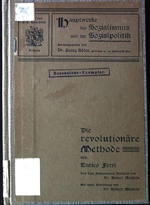 Bild des Verkufers fr Die revolutionre Methode. Hauptwerke des Sozialismus und der Sozialpolitik, 9.heft zum Verkauf von books4less (Versandantiquariat Petra Gros GmbH & Co. KG)