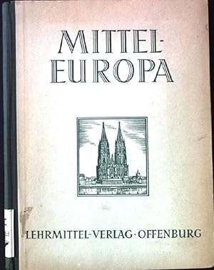 Bild des Verkufers fr Mitteleuropa Offenburger Erdkundliches Unterrichtswerk zum Verkauf von books4less (Versandantiquariat Petra Gros GmbH & Co. KG)