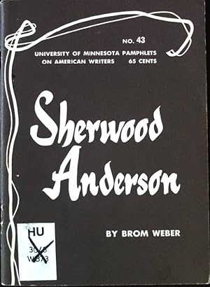 Image du vendeur pour Sherwood Anderson Pamphlets on American Writers, Number 43 mis en vente par books4less (Versandantiquariat Petra Gros GmbH & Co. KG)