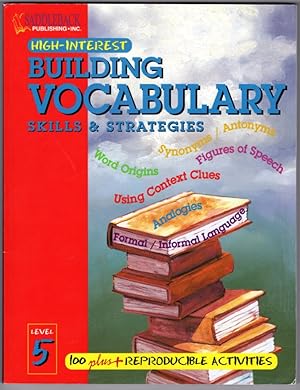 Building Vocabulary Skills and Strategies Level 5 (High-Interest Building Vocabulary Skills & Str...