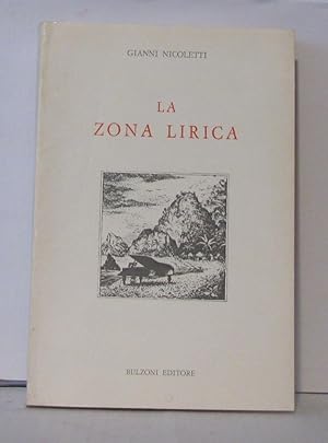 Bild des Verkufers fr La zona lirica: Tra Rousseau e Mallarm zum Verkauf von Librairie Albert-Etienne