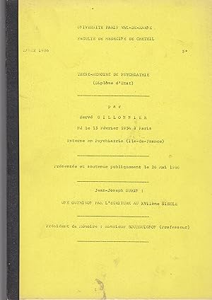 Seller image for Universit Paris Val-de-Marne - Facult de Mdecine de Crteil - Thse-Mmoire de Psychiatrie - Jean-Joseph SURIN : Une gurison par l'criture au XVIIme sicle. for sale by PRISCA