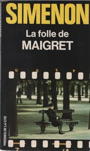 Bild des Verkufers fr La folle de Maigret. zum Verkauf von Schrmann und Kiewning GbR